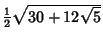 ${\textstyle{1\over 2}}\sqrt{30+12\sqrt{5}}$