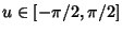 $u\in [-\pi/2,\pi/2]$