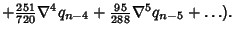 $+{\textstyle{251\over 720}}\nabla^4 q_{n-4}+{\textstyle{95\over 288}}\nabla^5 q_{n-5}+\ldots).\quad$