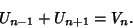 \begin{displaymath}
U_{n-1}+U_{n+1}=V_n.
\end{displaymath}