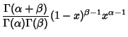 $\displaystyle {\Gamma(\alpha +\beta)\over \Gamma(\alpha)\Gamma(\beta)} (1-x)^{\beta-1} x^{\alpha-1}$