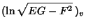 $\displaystyle (\ln\sqrt{EG-F^2}\,)_v$