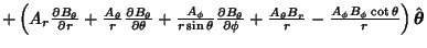 $ +\left({A_r{\partial B_\theta\over\partial r}+{A_\theta\over r}{\partial B_\th...
...B_r\over r}-{A_\phi B_\phi\cot\theta\over r}}\right){\hat{\boldsymbol{\theta}}}$