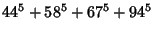 $\displaystyle 44^5+58^5+67^5+ 94^5$