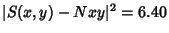 $\vert S(x,y)-Nxy\vert^2=6.40$