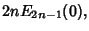 $\displaystyle 2nE_{2n-1}(0),$