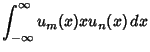 $\displaystyle \int_{-\infty}^\infty u_m(x)xu_n(x)\,dx$