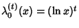 $\lambda_0^{(t)}(x)=(\ln x)^t$