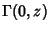 $\Gamma(0,z)$