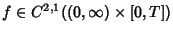 $f\in C^{2,1}((0,\infty)\times [0,T])$