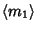 $\displaystyle \left\langle{m_1}\right\rangle{}$