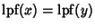 $\mathop{\rm lpf}\nolimits (x) = \mathop{\rm lpf}\nolimits (y)$