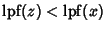 $\mathop{\rm lpf}\nolimits (z) < \mathop{\rm lpf}\nolimits (x)$