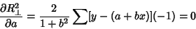 \begin{displaymath}
{\partial R_\perp^2 \over \partial a} = {2\over 1+b^2} \sum [y-(a+bx)](-1)=0
\end{displaymath}