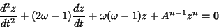 \begin{displaymath}
{d^2z\over dt^2}+(2\omega-1){dz\over dt}+\omega(\omega-1)z+A^{n-1}z^n=0
\end{displaymath}