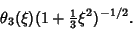 \begin{displaymath}
\theta_3(\xi)(1+{\textstyle{1\over 3}}\xi^2)^{-1/2}.
\end{displaymath}