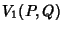 $\displaystyle V_1(P,Q)$