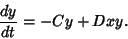 \begin{displaymath}
{dy\over dt}=-Cy+Dxy.
\end{displaymath}