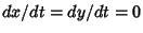 $dx/dt=dy/dt=0$