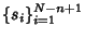 $\{s_i\}_{i=1}^{N-n+1}$