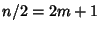 $n/2=2m+1$