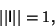 \begin{displaymath}
\vert\vert{\hbox{\sf I}}\vert\vert=1,
\end{displaymath}