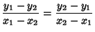 $\displaystyle {y_1-y_2\over x_1-x_2} = {y_2-y_1\over x_2-x_1}$