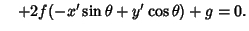 $\quad +2f(-x'\sin\theta+y'\cos\theta)+g=0.$