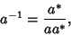 \begin{displaymath}
a^{-1}={a^*\over aa^*},
\end{displaymath}