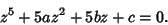 \begin{displaymath}
z^5+5az^2+5bz+c=0.
\end{displaymath}