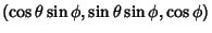 $(\cos\theta\sin\phi, \sin\theta\sin\phi, \cos\phi)$