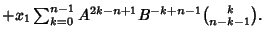 $ +x_1 \sum_{k=0}^{n-1} A^{2k-n+1}B^{-k+n-1}{k\choose n-k-1}.\quad$