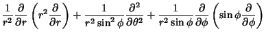 $\displaystyle {1\over r^2} {\partial\over\partial r}\left({r^2{\partial\over\pa...
... {\partial\over\partial\phi}\left({\sin\phi{\partial \over\partial\phi}}\right)$