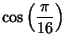 $\displaystyle \cos\left({\pi\over 16}\right)$