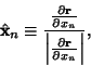 \begin{displaymath}
\hat {\bf x}_n \equiv {{\partial{\bf r}\over\partial x_n} \over \left\vert{\partial {\bf r}\over \partial x_n}\right\vert},
\end{displaymath}