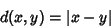 \begin{displaymath}
d(x,y) = \vert x-y\vert
\end{displaymath}