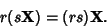 \begin{displaymath}
r(s{\bf X}) = (rs){\bf X}.
\end{displaymath}