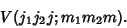 \begin{displaymath}
V(j_1j_2j;m_1m_2m).
\end{displaymath}